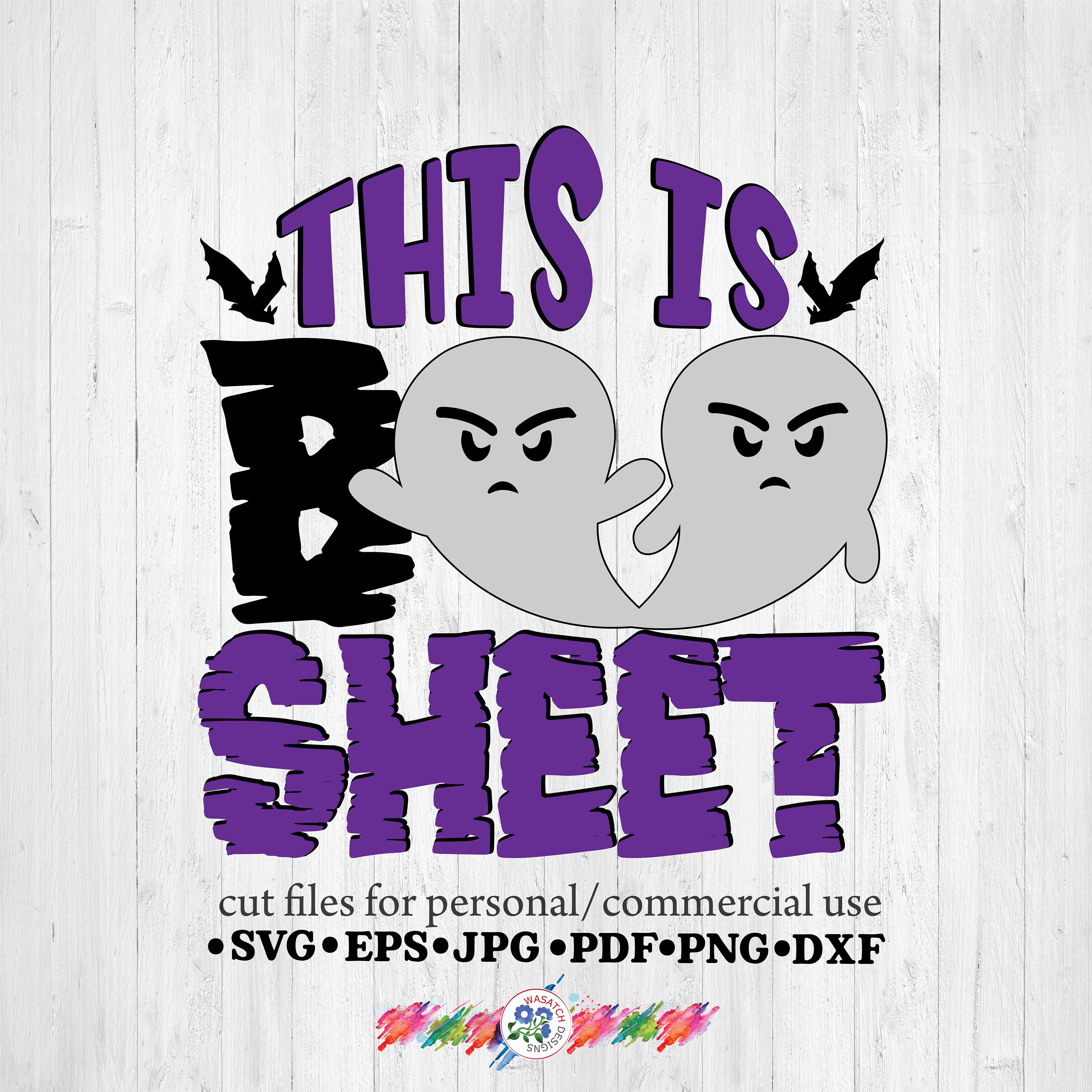 This Is Boo Sheet SVG SVG Files Halloween SVG Cricut Files Etsy