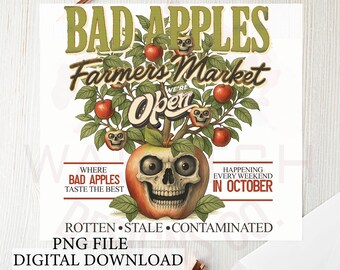 Bad Apples Farmers Market PNG file | sublimation design | Halloween | Farmers Market | Fall | digital download | Vintage | Halloween clipart