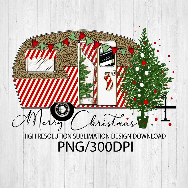 May include: A digital illustration of a red and white striped camper with a Christmas tree and the text "Merry Christmas" in a cursive font. The camper has a leopard print exterior and a red and white striped awning. The Christmas tree is green with red and white ornaments. The image is set against a white woodgrain background.