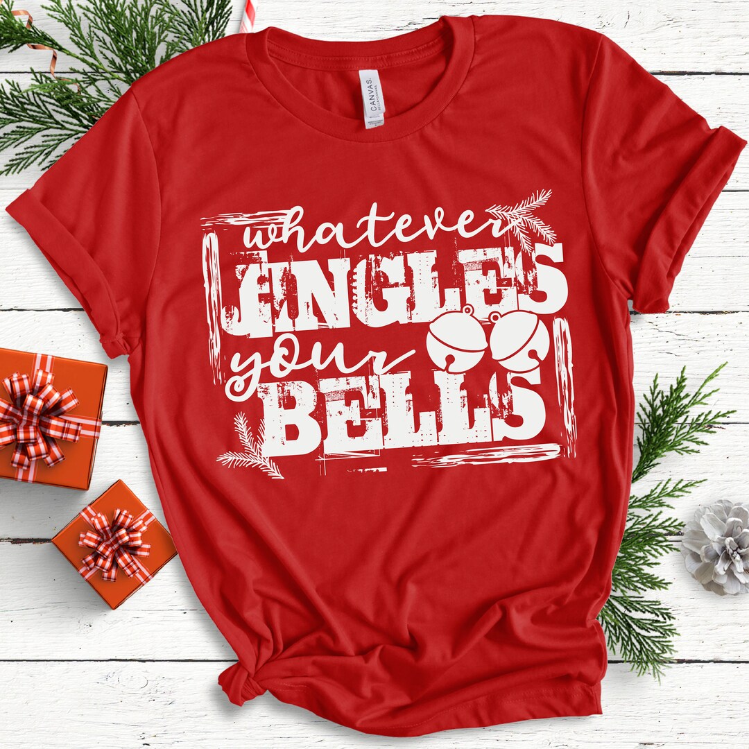Whatever Jingles Your Bells Sweatshirt