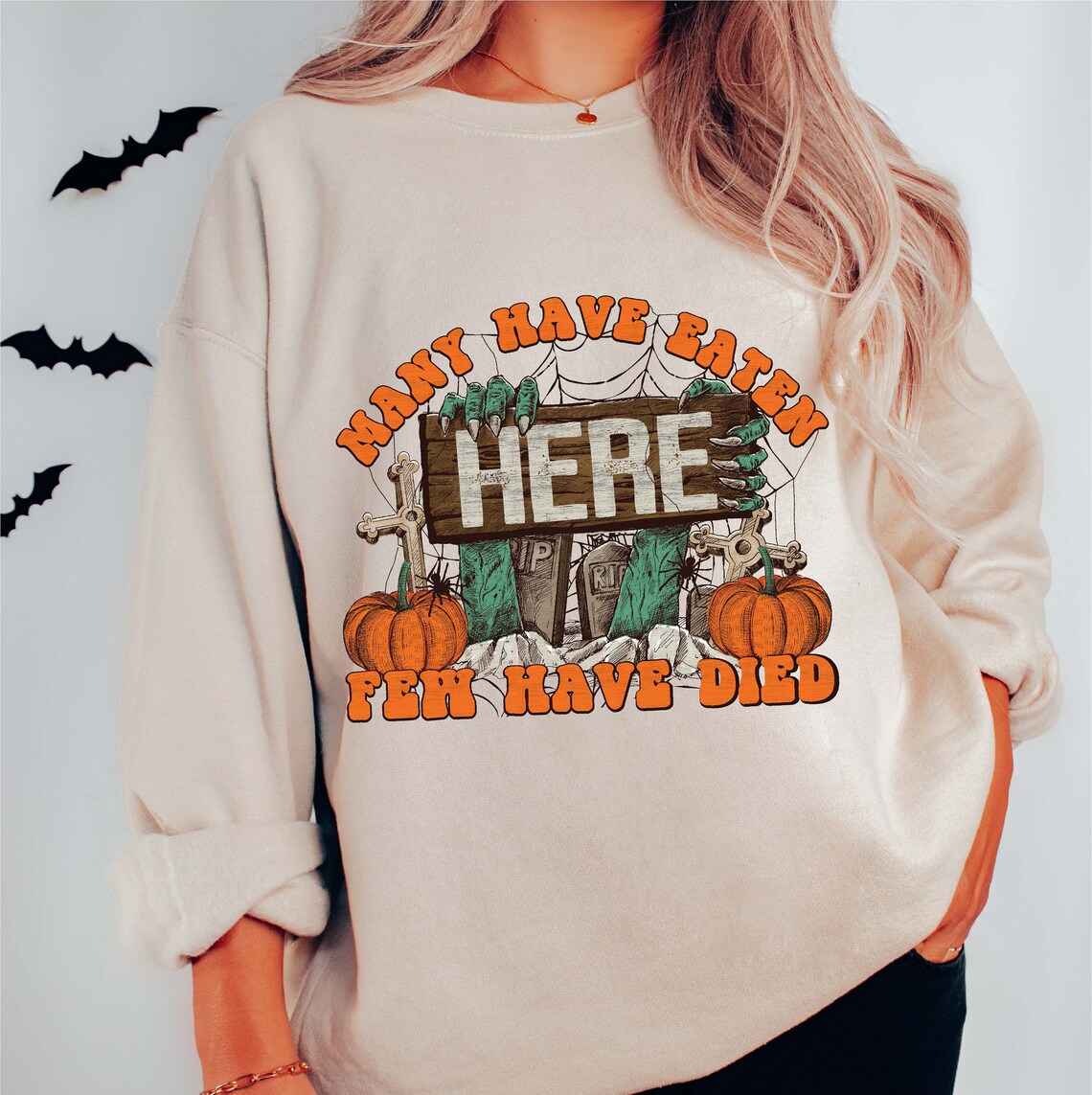Many Have Eaten Here Few Have Died PNG File for Sublimation - Etsy