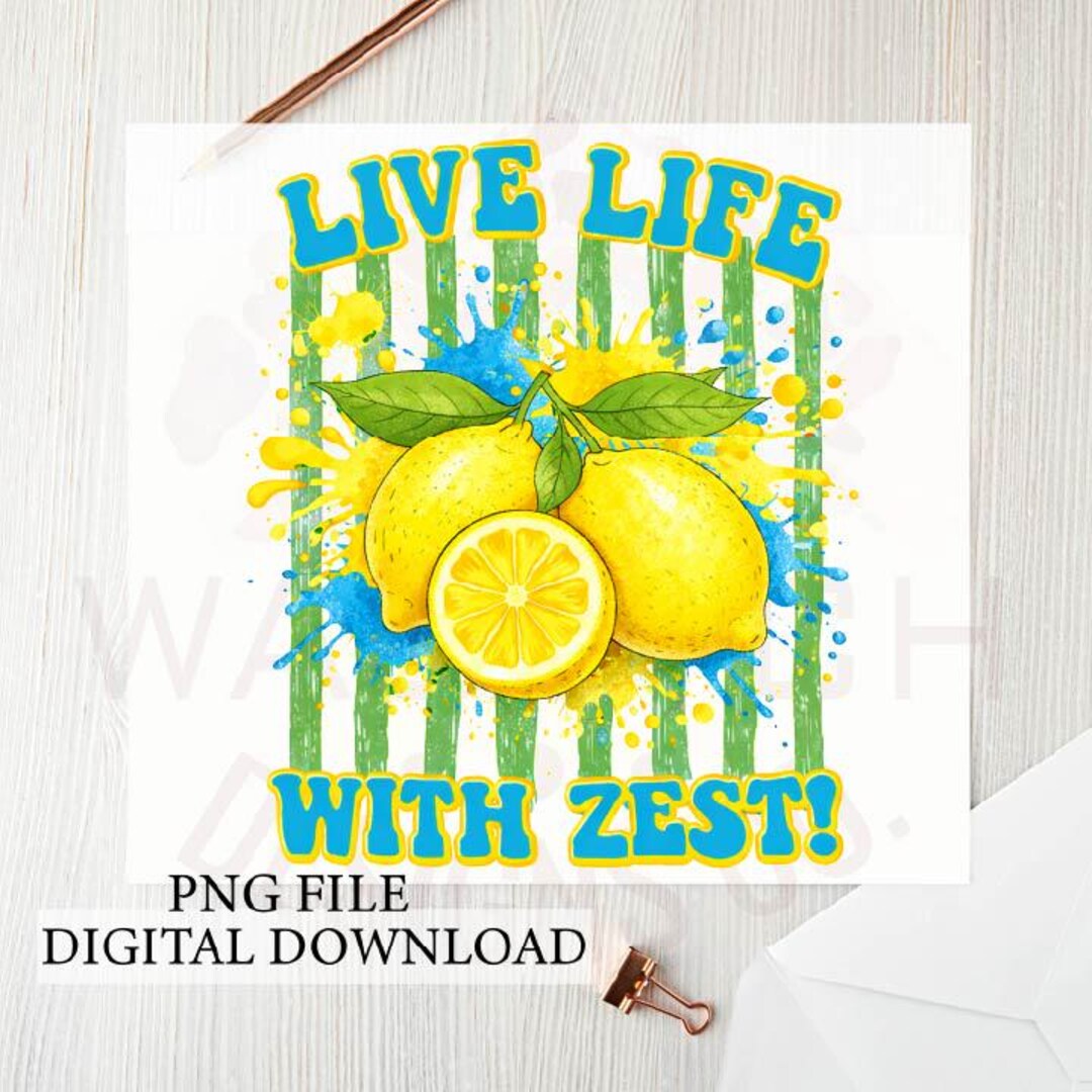 Live Life With Zest PNG | Lemons Retro Art (digital Download) | Summer ...