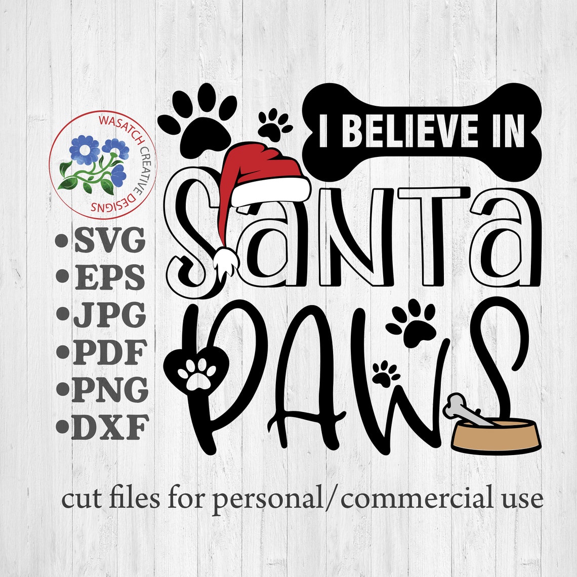 I believe in Santa Paws SVG cutting file Christmas SVG Etsy