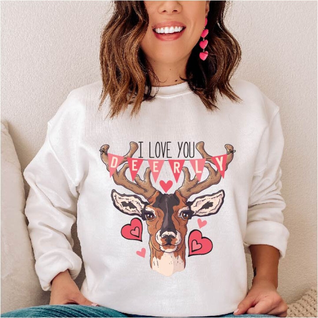 I Love You Deerly Png - Sublimation Design - Sublimation Design ...