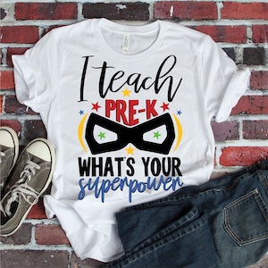 I teach pre-k what's your superpower svg, teacher svg, School svg, dxf, eps, Download, Silhouette Cameo and Cricut Files, Teacher PNG