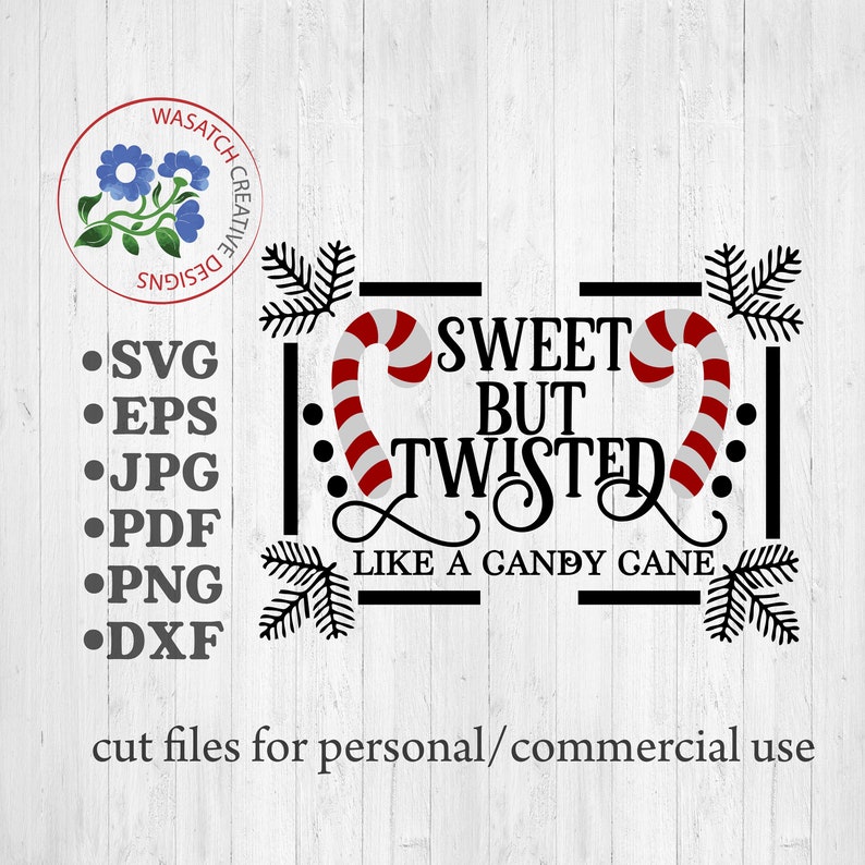 Download Sweet but twisted SVG Christmas svg SVG DXF Eps Png Jpg | Etsy