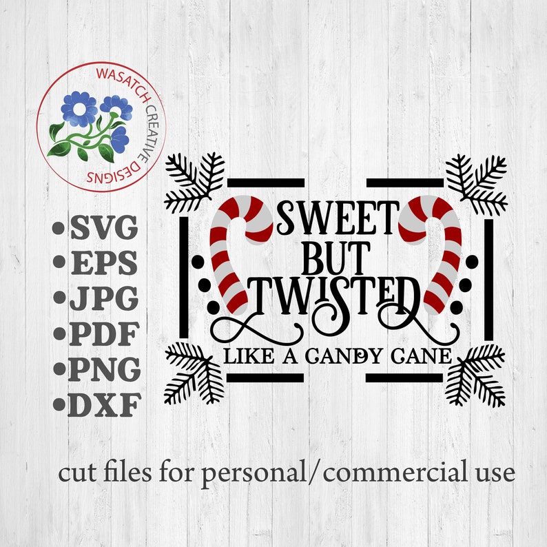 Free Free Sweet But Twisted Svg 135 SVG PNG EPS DXF File