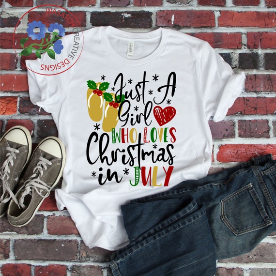 Download Just A Girl Who Loves Christmas In July Svg Cutting File Dxf Etsy