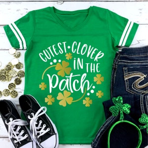 Cutest clover in the patch SVG Cutting File, St Patricks Day SVG, St. Patrick&#39;s Day SVG, t-shirt designs, Silhouette svg, Cricut svg
