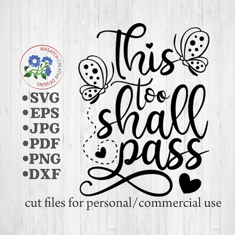 Download This too shall pass SvgScripture Svg Bible Quote SvgBible ...