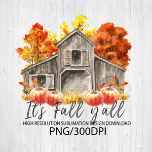 Fall Barn PNG file for sublimation printing DTG printing - Sublimation design download - T-shirt design - Fall PNG - Fall t-shirts