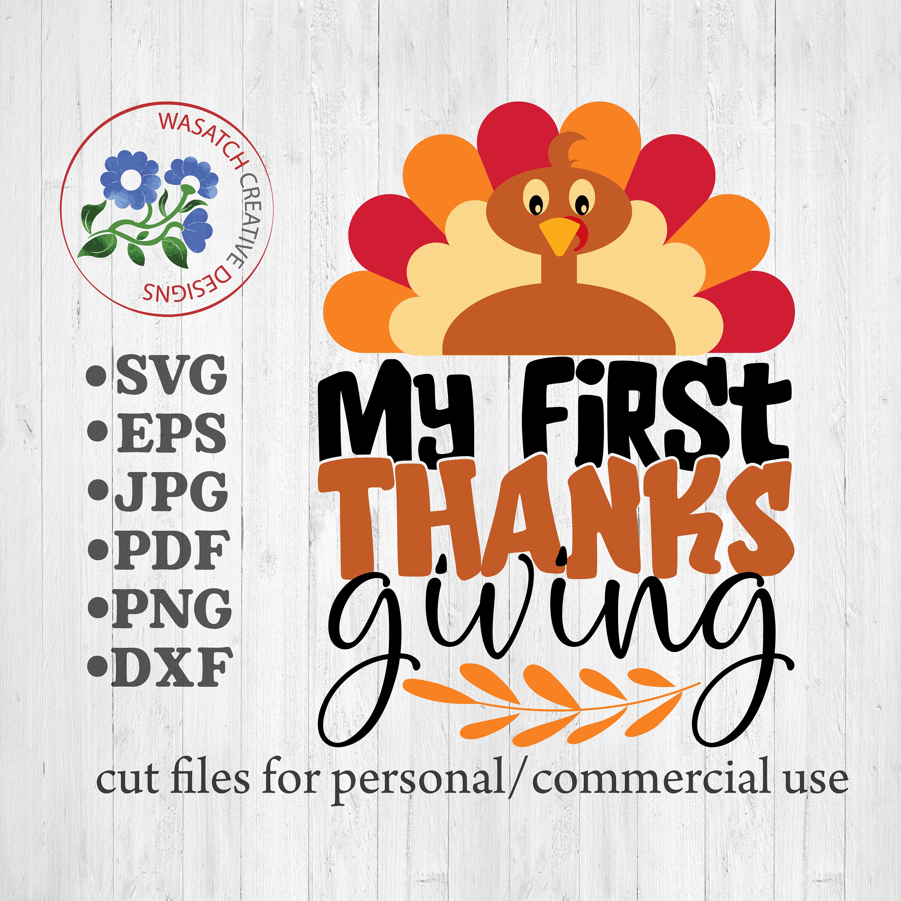 My first Thanksgiving SVG Thanksgiving svg cut file cricut | Etsy