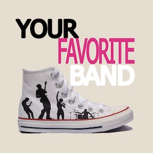 Your Favorite Band Custom Converse Your Band Custom Shoes Music Group Custom Sneakers Personalized with The Image You Want