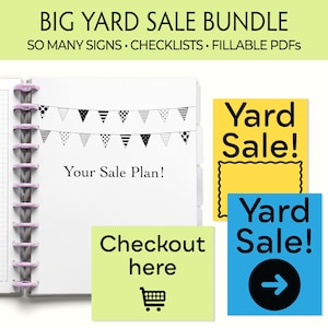 May include: A bundle of yard sale planning materials. Includes a binder with a grid-lined page and a page with a banner design and the text "Your Sale Plan!". Also includes yellow and blue "Yard Sale!" signs and a green "Checkout here" sign.