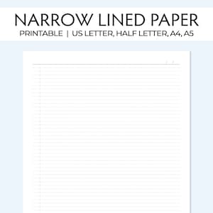Printable Narrow Lined Pages, Letter, half letter, A4, A5. Lines are 4.6mm apart. Refills for journal or notebook. Downloadable inserts