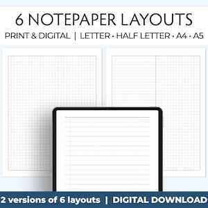 May include: Six printable notepaper layouts in two versions: lined and grid. The layouts are available in Letter, Half Letter, A4, and A5 sizes. The image shows a digital download of the notepaper layouts.