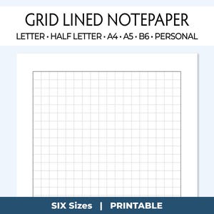 Printable Grid Lined Notepaper for any planner, notebook, journal or BUJO. Print on Letter, Half letter, A4, A5, B6 and Personal