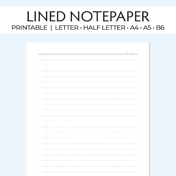 Printable Lined Pages, US letter, half letter, A4, A5, B6 planners. Print, punch and refill your journal or notebook, Downloadable inserts