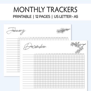 Peut inclure: Des trackers mensuels imprimables blancs avec le texte "Monthly Trackers" en haut. Les pages présentent janvier et décembre, avec des lignes et des grilles pour le suivi. Le texte "Printable | 12 Pages | US Letter • A5" est également inclus.