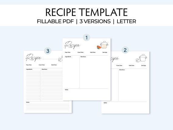 Fillable Printable Recipe Template, 8.5 x 11, 2 page PDFs in three formats, share recipes digitally, print on US Letter