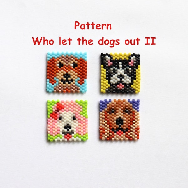 Pattern Who let the dogs out II beading, dog, poodle, cocker, dachshund, frenchie, English language, peyote stitch, word chart, Miyuki