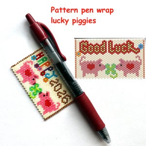 Beading Pattern, diagram, pen wrap pigs, 2026, good luck, Miyuki beads, peyote stitch, English language, word chart, Miyuki delicas