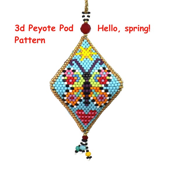 3D Peyote Pod Hello, spring! Pattern Muster beading butterfly English language 23 rows word chart Miyuki beads, delica, peyote stitch