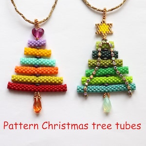 May include: Two beaded Christmas tree pendants. One is multi-coloured with a heart and teardrop charm. The other is green with a star and teardrop charm. Both are on gold chains. The text "Pattern Christmas tree tubes" is in red.