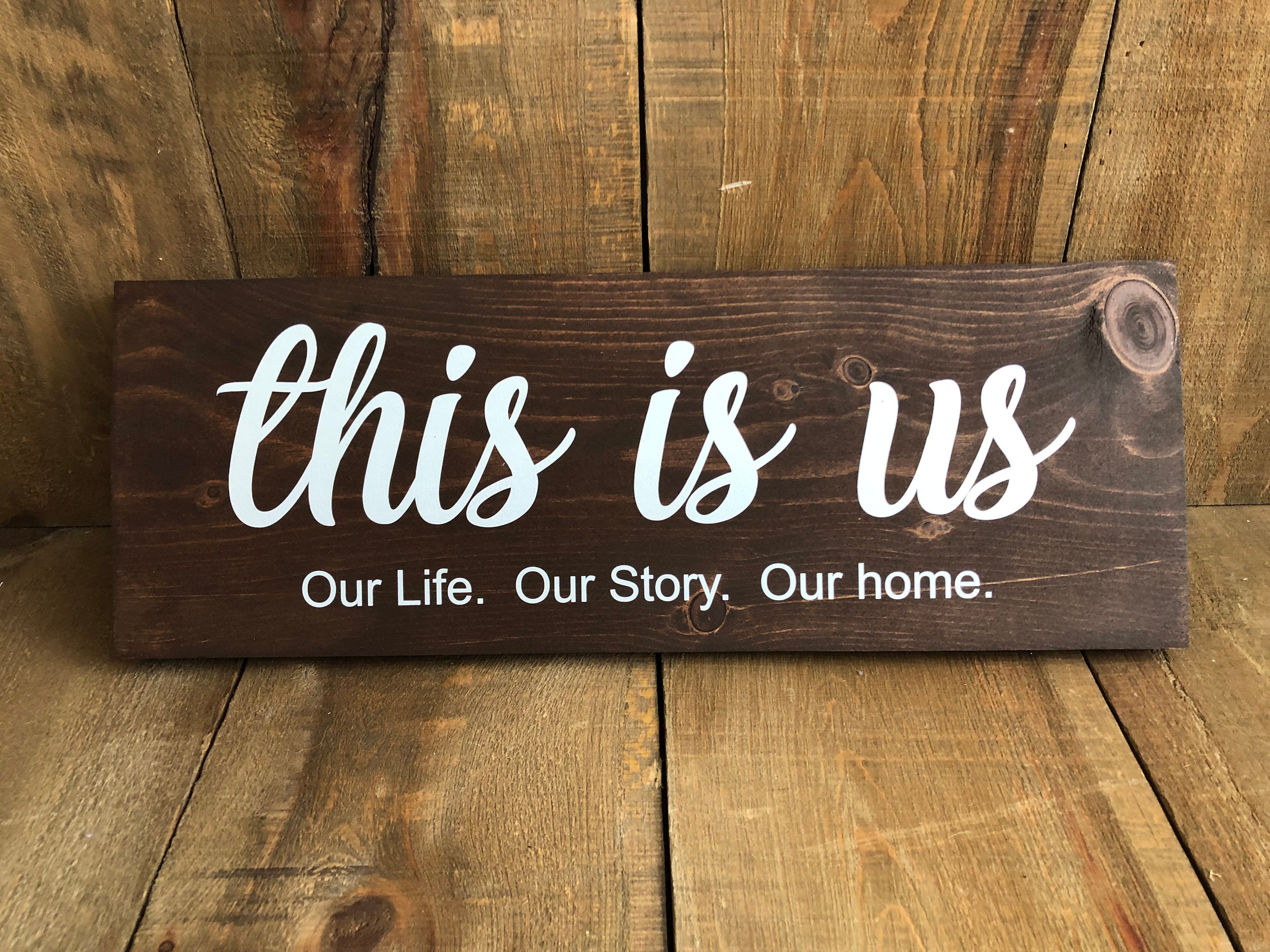 This Is Us Quote Wood Sign Family Quote Sign Etsy