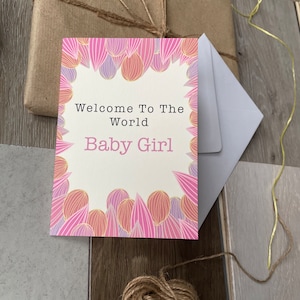Welcome To The World kaart meisje baby - A6 - pasgeboren babymeisje - roze - kaart voor haar - babykaart - blanco binnenkant - wenskaart