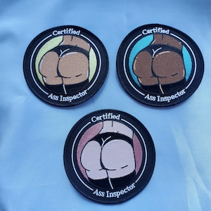 Certified Ass Inspector Iron on Patch Version 2