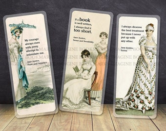 May include: Three rectangular bookmarks with quotes from Jane Austen novels. Each bookmark features a vintage illustration of women in period clothing. Quotes include "My courage always rises," "If a book is well written," and "I always deserve the best treatment."