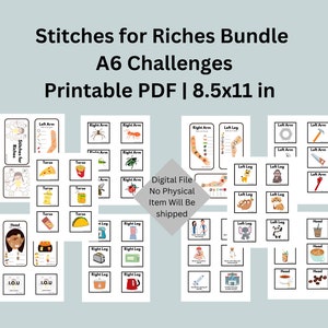 May include: A printable PDF file of A6 challenges for a sewing activity called "Stitches for Riches". The file is 8.5x11 inches and includes images of various body parts and objects.