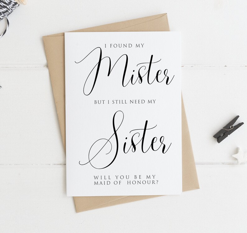 I Found My Mister But I Still Need My Sister Will You Be