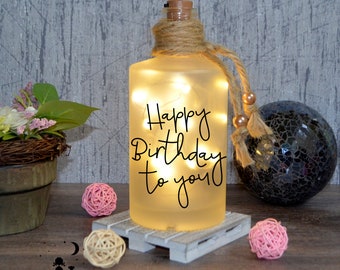 Lichtflasche | Flaschenlicht | Happy Birthday to you | warmweißes oder buntes Licht