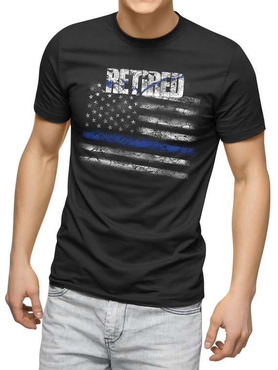 Police Officer Retired Thin Blue Line American Flag Gift Tee Police Officer Retired Thin Blue Line American Flag Gift Tee