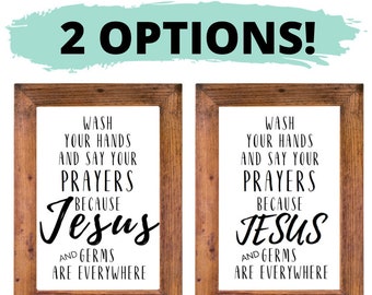 Printable Wall Art, Wash your hands and say your prayers Bathroom sign Farmhouse Decor Printables, Rustic Kitchen wall decor, DIY Home decor