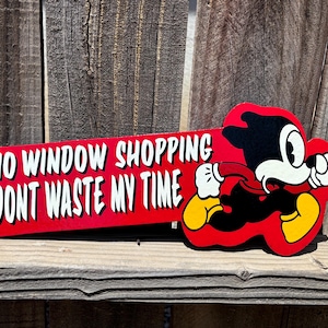 American Traditional Don’t Waste My Time Handmade Shop Sign