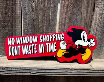 アメリカントラディショナル「Don't Waste My Time」手作りショップサイン