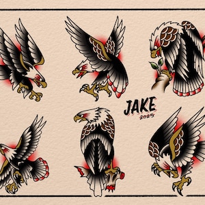 May include: A collection of six traditional tattoo-style eagle illustrations. Each eagle is depicted in black, white, and gold, with red accents. The artwork includes the name "JAKE" and the year "2025".