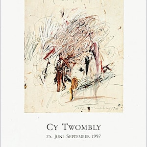 CY TWOMBLY - vintage original exhibition poster - c1997 (Limited first edition. Galerie Karsten Greve, Cologne)