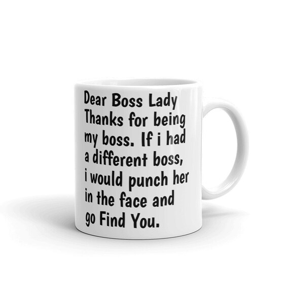 dear boss lady mug