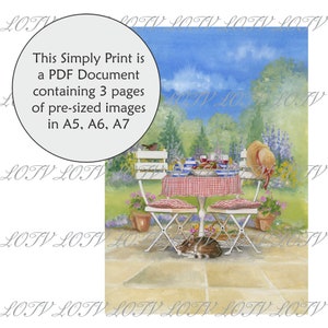 May include: A watercolor painting of a garden scene with a table set for tea. There are two white chairs with red and white checkered cushions. A cat is sleeping under the table. The text "This Simply Print is a PDF Document containing 3 pages of pre-sized images in A5, A6, A7" is in a circle at the top left of the image.