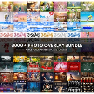 May include: A collection of digital photo overlays, including sunlight, sky, clouds, and various effects. The image features text that reads "8000+ PHOTO OVERLAY BUNDLE" and "ONCE PURCHASE FEE UPDATE FOREVER!"