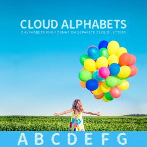 May include: A vibrant image features a child holding a bouquet of colorful balloons against a bright blue sky. The text "CLOUD ALPHABETS" and "A B C D E F G" are displayed. The scene is set in a green field.