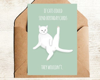 Funny cat birthday card with saying