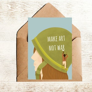 Politische Postkarte Make art not war