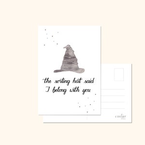 Liebeskarte für Harry Potter Fans mit Illustration vom sprechenden Hut und Spruch the sorting hat said I belong with you