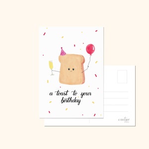 Postkarte zum Geburtstag mit lustigem Wortspiel a toast to your birthday und Illustration eines Geburtstag feiernden Toasts