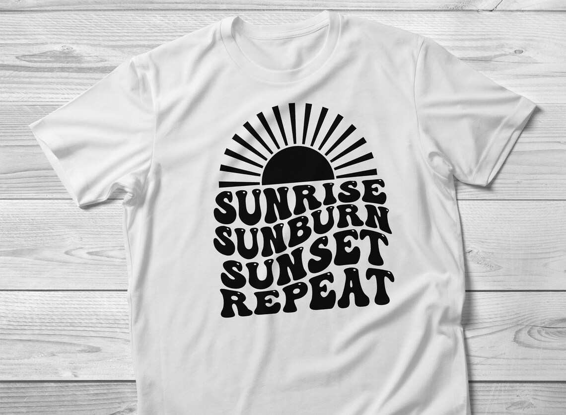 Sunrise Sunburn Sunset Repeat Svg Beach Svg Summer Svg - Etsy
